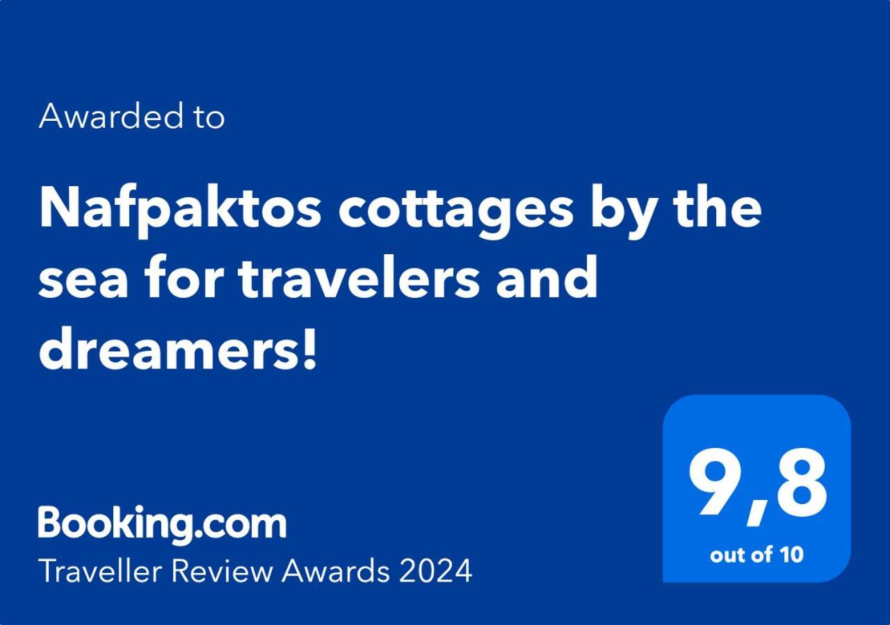 Nafpaktos Cottage By The Sea For Travelers And Dreamers! Εξωτερικό φωτογραφία